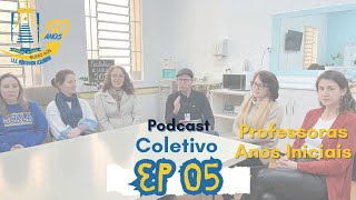 EP-05Podcast-quotScalabrini-Rumo-aos-50quot-Professoras-anos-iniciais