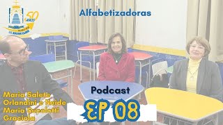 EP-08Podcast-Scalabrini-Rumo-aos-50-Alfabetizadoras-Neide-e-Maria-Salete